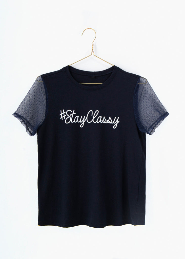 Camiseta estampada "Stay Classy" para mujer flashy